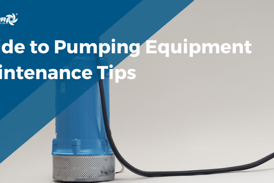 Pumping equipment maintenance